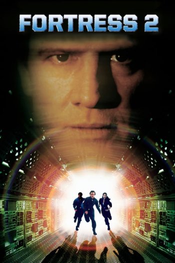 Fortress 2 Re-Entry (2000) movie poster download