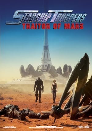 Starship Troopers Traitor of Mars (2017) movie poster download